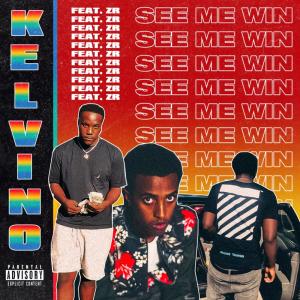 ดาวน์โหลดและฟังเพลง See Me Win (Explicit) พร้อมเนื้อเพลงจาก Kelvino