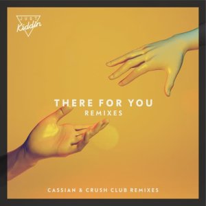 收聽Effie的There for You feat. Effie (Cassian Remix)歌詞歌曲
