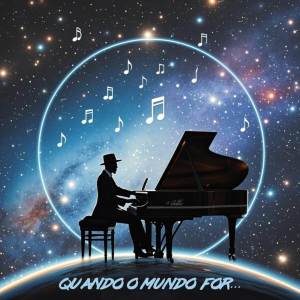 MC Gerê的專輯Quando O Mundo For