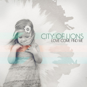 Album Love Come Find Me from 