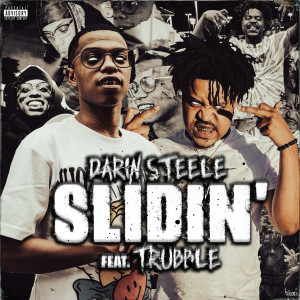 Album Slidin' (Explicit) from Darin Steele
