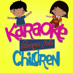 Karaoke - Songs for Children
