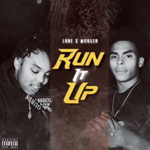 Album Run It Up (Explicit) from Morgen