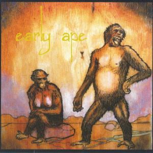 Album Early Ape from Early Ape