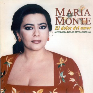 Album El dolor del amor - Antología de las sevillanas Vol. 2 oleh Mara del Monte