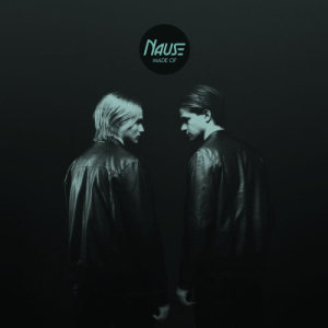 ดาวน์โหลดและฟังเพลง Made Of (Radio Edit) พร้อมเนื้อเพลงจาก Nause