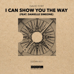 อัลบัม I Can Show You The Way (feat. Danielle Simeone) ศิลปิน Danielle Simeone