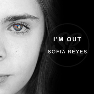 ดาวน์โหลดและฟังเพลง I'm Out พร้อมเนื้อเพลงจาก Sofia Reyes