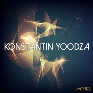 Album Konstantin Yoodza Works from Konstantin Yoodza