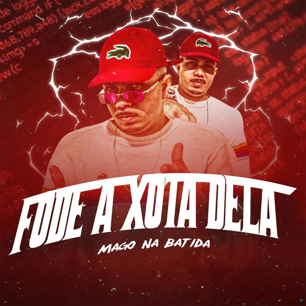 Fode a Xota Dela (Explicit)