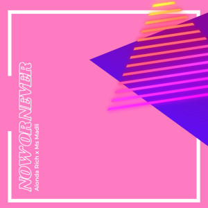 Listen to Now or Never song with lyrics from Alonda Rich