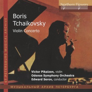 Victor Pikaizen的專輯Boris Tchaikovsky: Violin Concerto