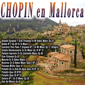 The Royal Chopin Orchestra的專輯Chopin en Mallorca
