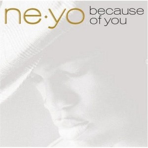 收聽Ne-Yo的Because Of You (Radio Edit)歌詞歌曲