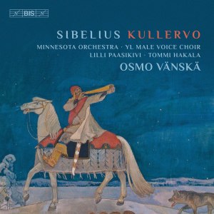 Osmo Vänskä的專輯Sibelius: Kullervo, Op. 7