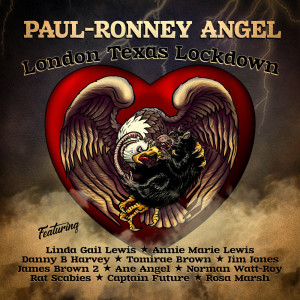 Album London Texas Lockdown from Paul-Ronney Angel