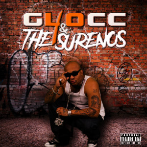 40 Glocc的專輯40 GLOCC  & SURENOS (Explicit)