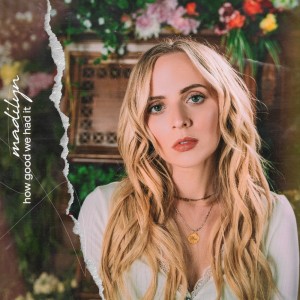 Listen to How Good We Had It song with lyrics from Madilyn