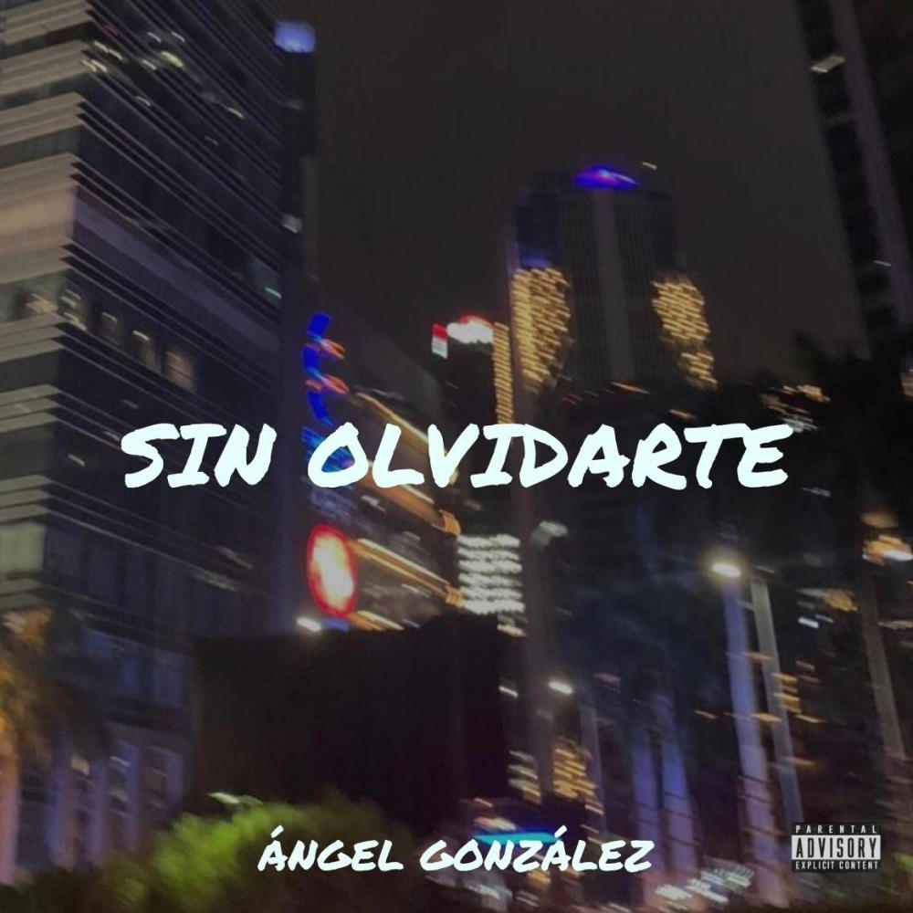 Sin Olvidarte