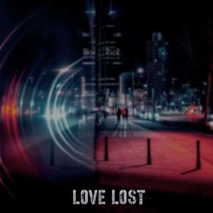Listen to love lost song with lyrics from A.J.
