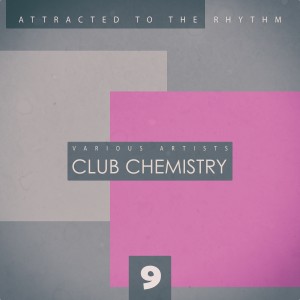 Album Club Chemistry, Vol. 9 from 