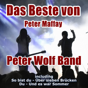 Das Beste Von Peter Maffay dari Peter Wolf Band