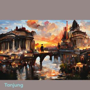 收聽TANJUNG的ANAK RANTAU歌詞歌曲