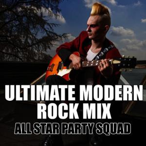 อัลบัม Ultimate Modern Rock Mix ศิลปิน All Star Party Squad