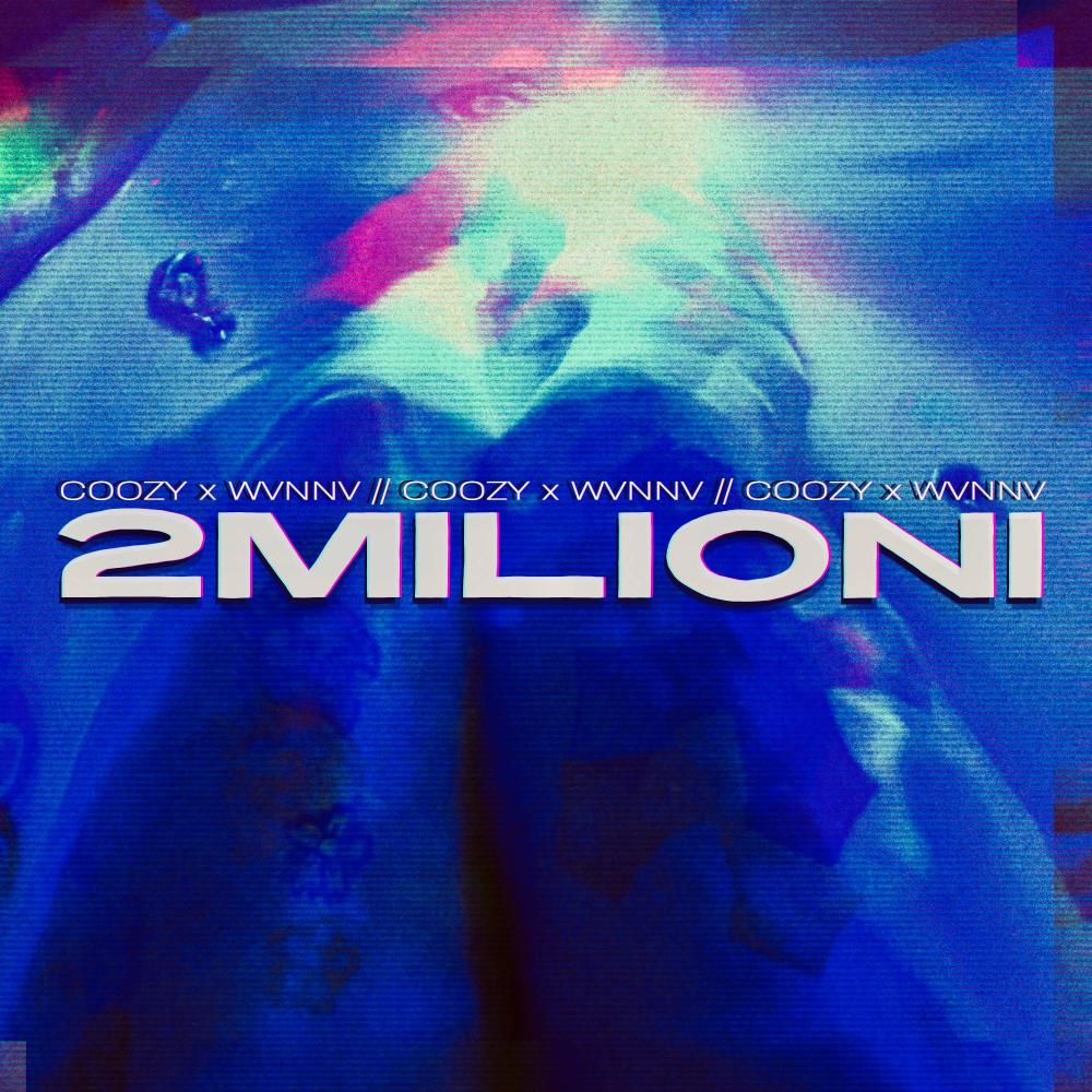2Milioni (feat. WVNNV) (Explicit)