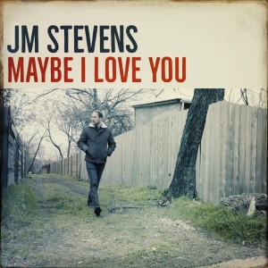 Listen to Maybe I Love You song with lyrics from JM Stevens