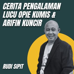 Listen to Cerita Pengalaman Lucu Opie Kumis & Arifin Kuncir song with lyrics from Rudi Sipit