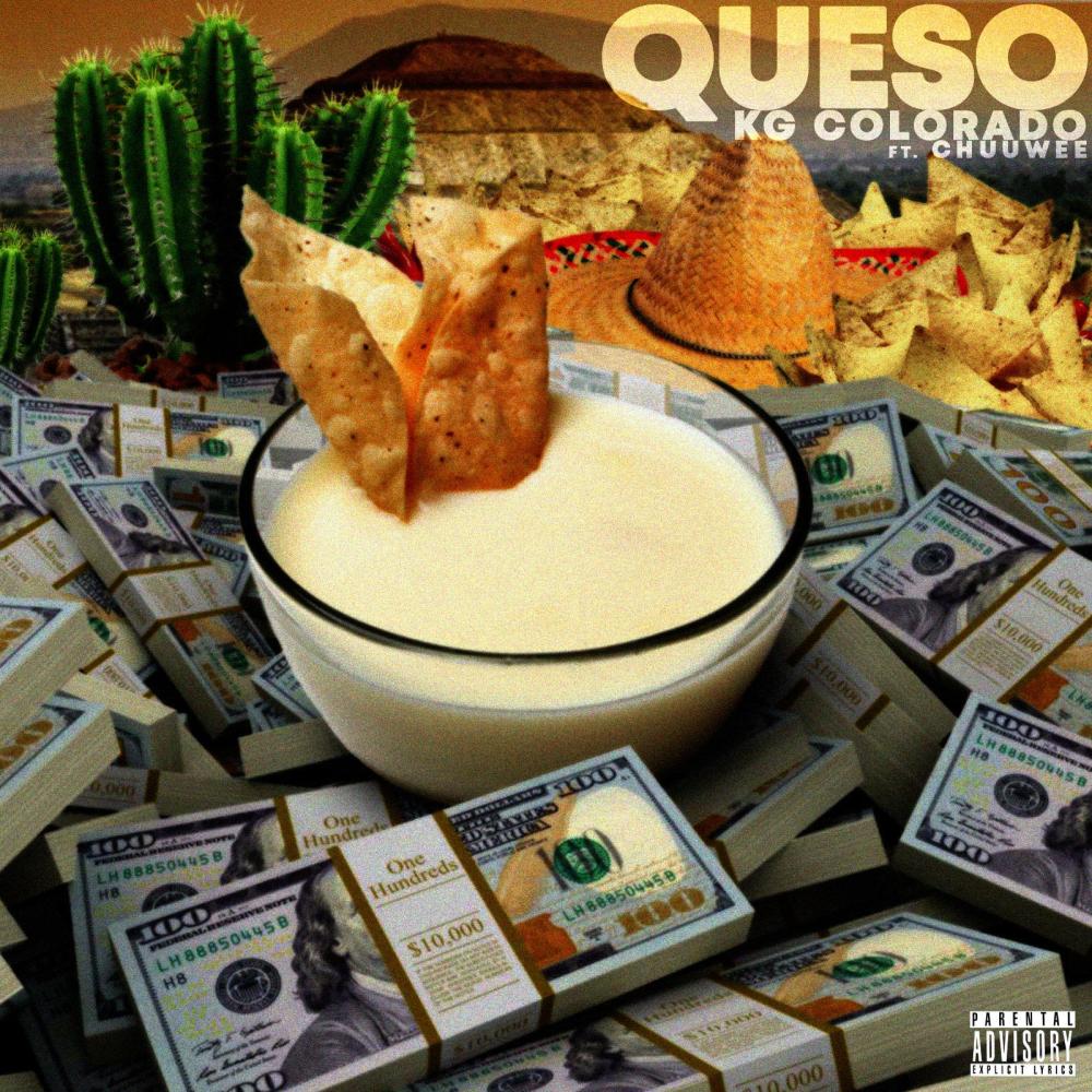 Queso (feat. Chuuwee) (Explicit)