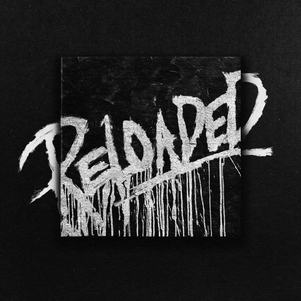 RELOADED (Explicit)