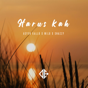 Listen to Harus Kah? song with lyrics from D'Elite