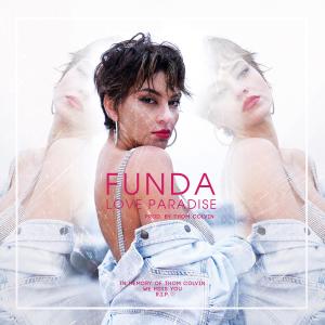 ดาวน์โหลดและฟังเพลง Love Paradise พร้อมเนื้อเพลงจาก Funda
