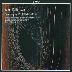 Eric Ericson Chamber Choir的專輯Pettersson: Symphony No. 12 "De döda på torget" (Live)