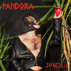 Album Pandora from Jungla