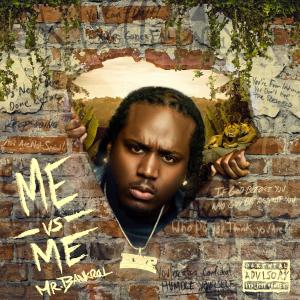 Mr. Bankroll的專輯Me Vs Me (Explicit)