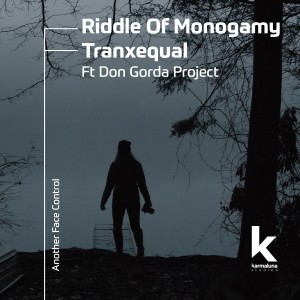 收聽Riddle Of Monogamy的Another Face Control歌詞歌曲