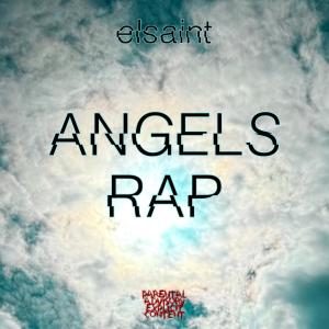 ELSaint的專輯ANGELS RAP (Explicit)