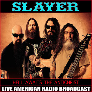 Listen to South Of Heaven (Live) song with lyrics from Slayer