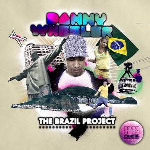 Album The Brazil Project from Danny Wheeler