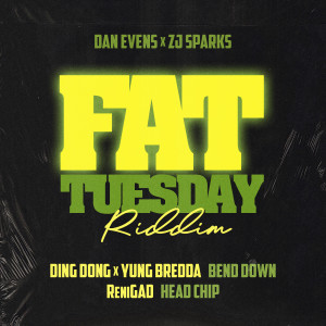 Album Fat Tuesday Riddim from Dan Evens
