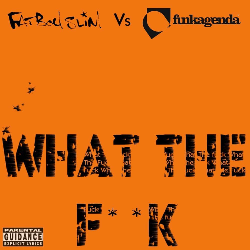 What The Fuck (Kimfai Remix) (Kim Fai Remix)