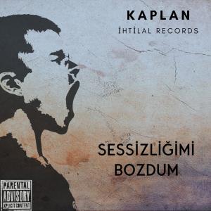 Kaplan的專輯Sessizliğimi Bozdum (Explicit)