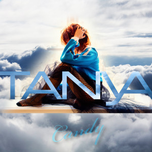 ดาวน์โหลดและฟังเพลง Candy พร้อมเนื้อเพลงจาก Tanya