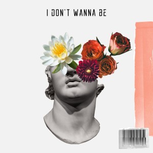 ดาวน์โหลดและฟังเพลง I Don't Wanna Be พร้อมเนื้อเพลงจาก Lullaby