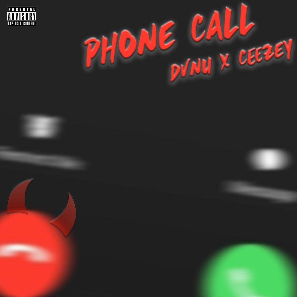 Phone Call (feat. Ceezey) (Explicit)