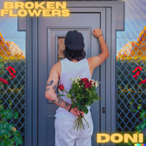 Album Broken Flowers (Explicit) from Doni