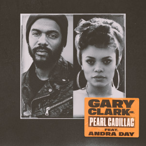 收聽Gary Clark Jr.的Pearl Cadillac (feat. Andra Day)歌詞歌曲